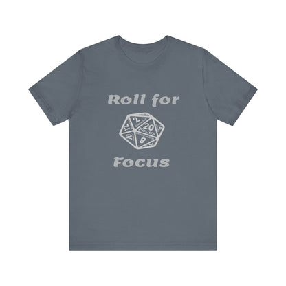 D20 Roll for focus T-Shirt