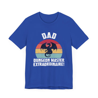 Dad - DM Extraordinaire! -  T-shirt
