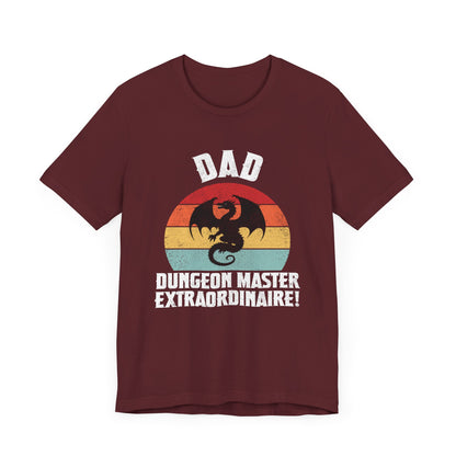 Dad - DM Extraordinaire! -  T-shirt