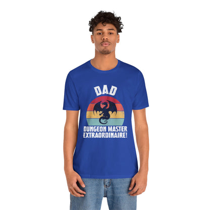 Dad - DM Extraordinaire! -  T-shirt