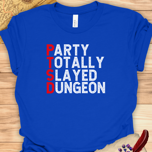 Party Totally Slayed Dungeon T-Shirt