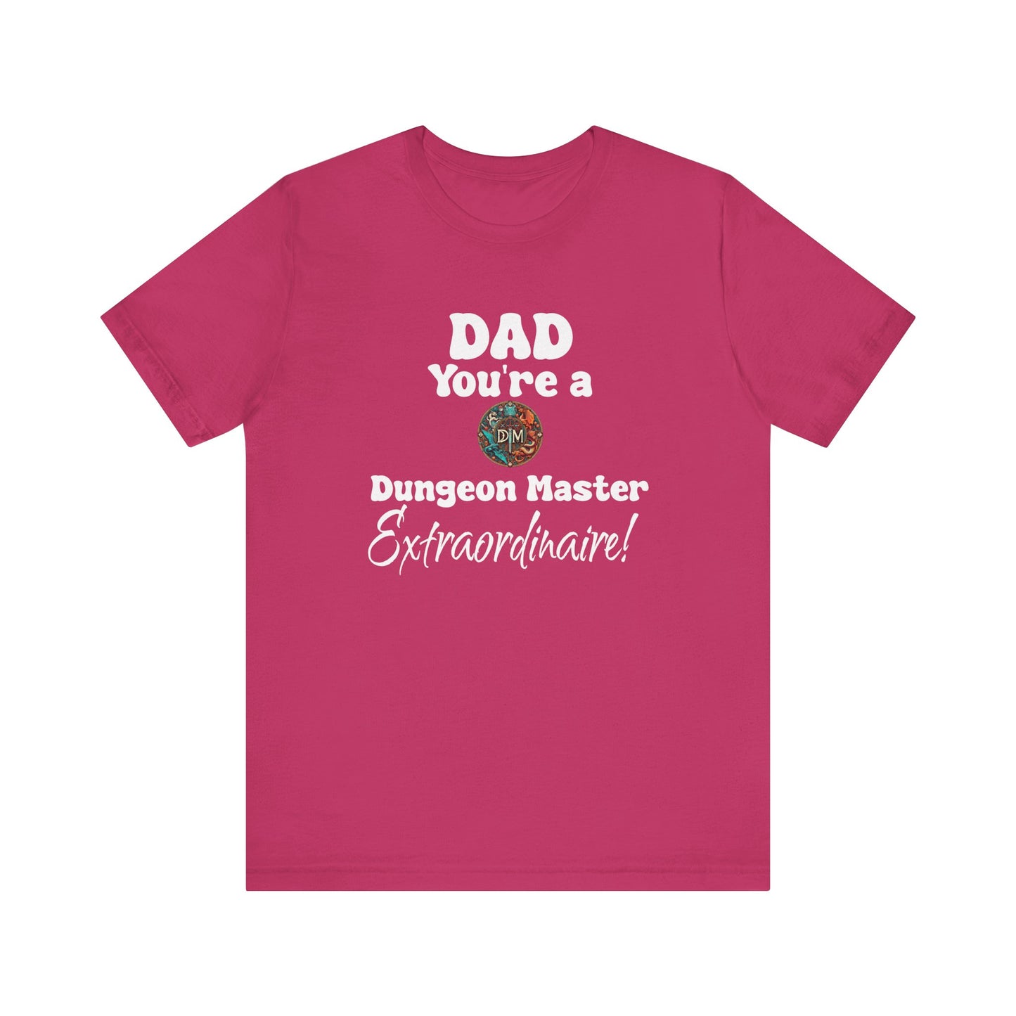 Dad DM Extraordinaire DND T-Shirt