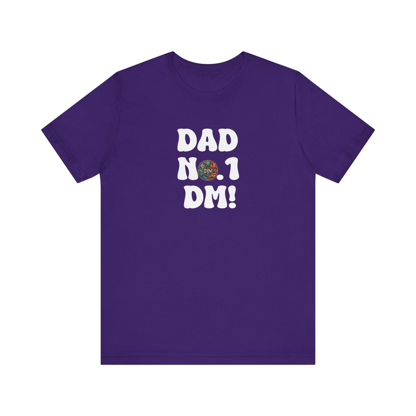 Dad No. 1 DM DND T-Shirt