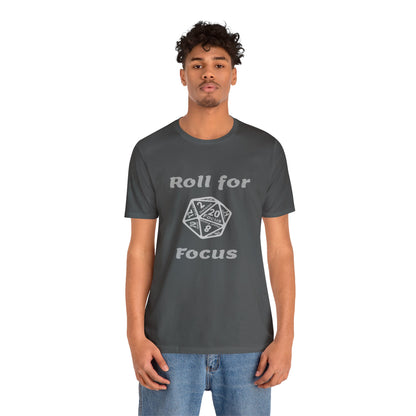 D20 Roll for focus T-Shirt