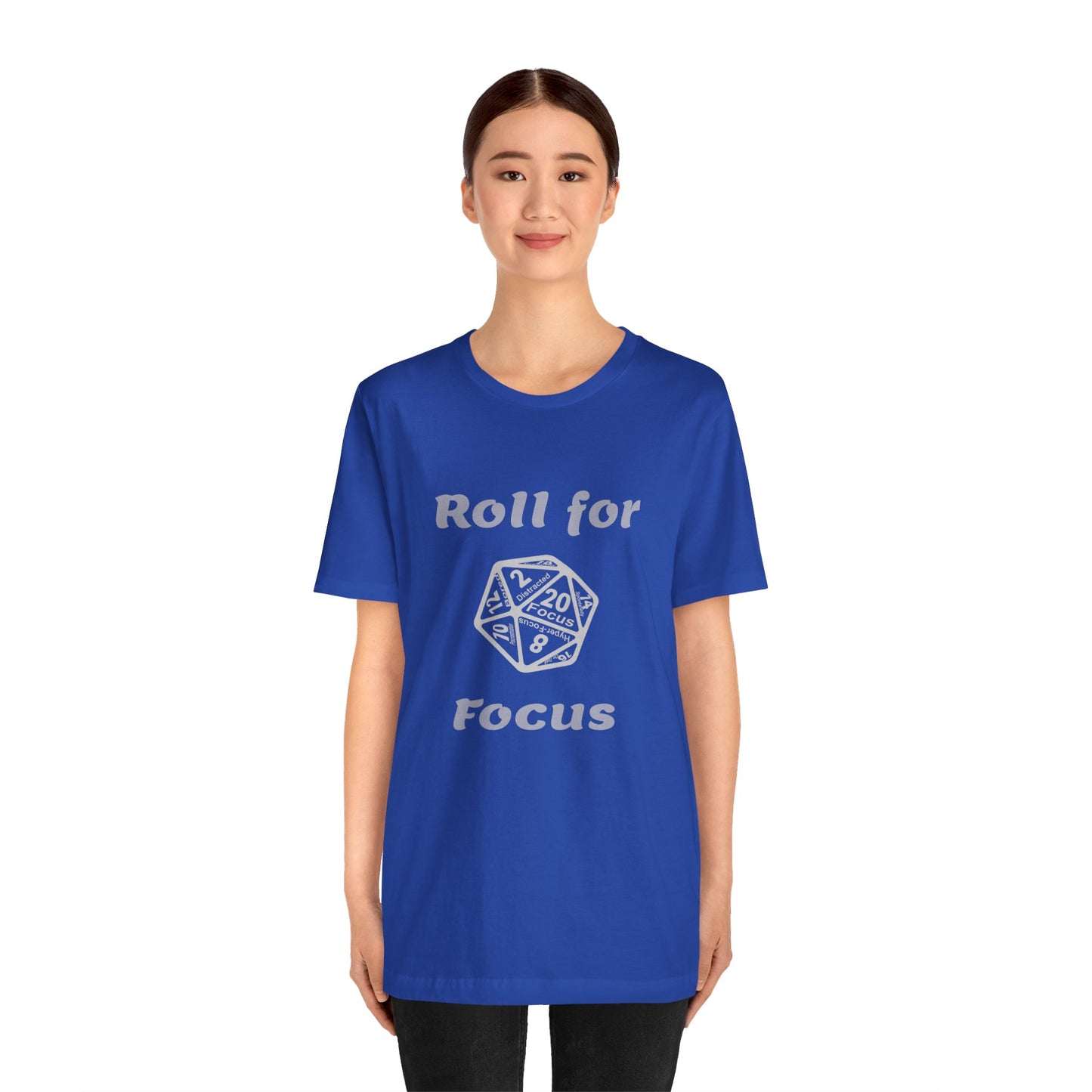 D20 Roll for focus T-Shirt