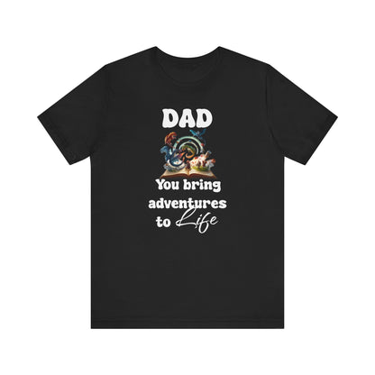 Dad Adventures to Life DND T-Shirt