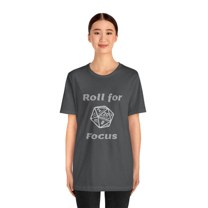 D20 Roll for focus T-Shirt