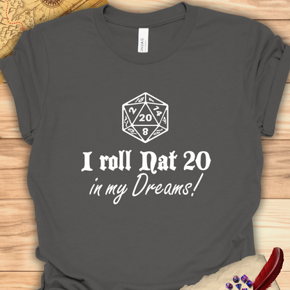 I roll Natural 20 in my dreams!