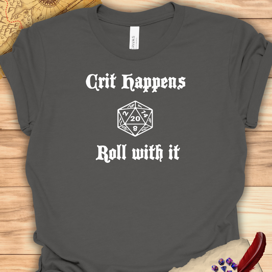 Crit Happens - Roll with it