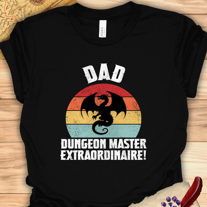 Dad - DM Extraordinaire! -  T-shirt
