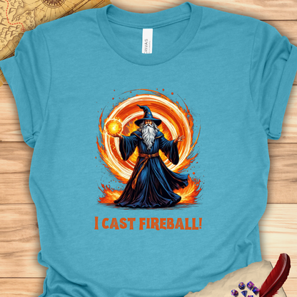 I cast Fireball!