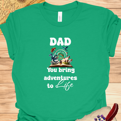 Dad Adventures to Life DND T-Shirt