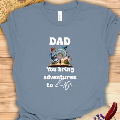 Dad Adventures to Life DND T-Shirt