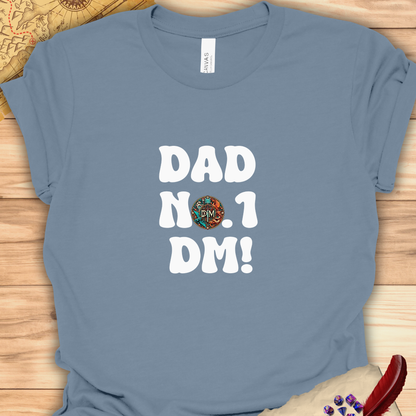 Dad No. 1 DM DND T-Shirt