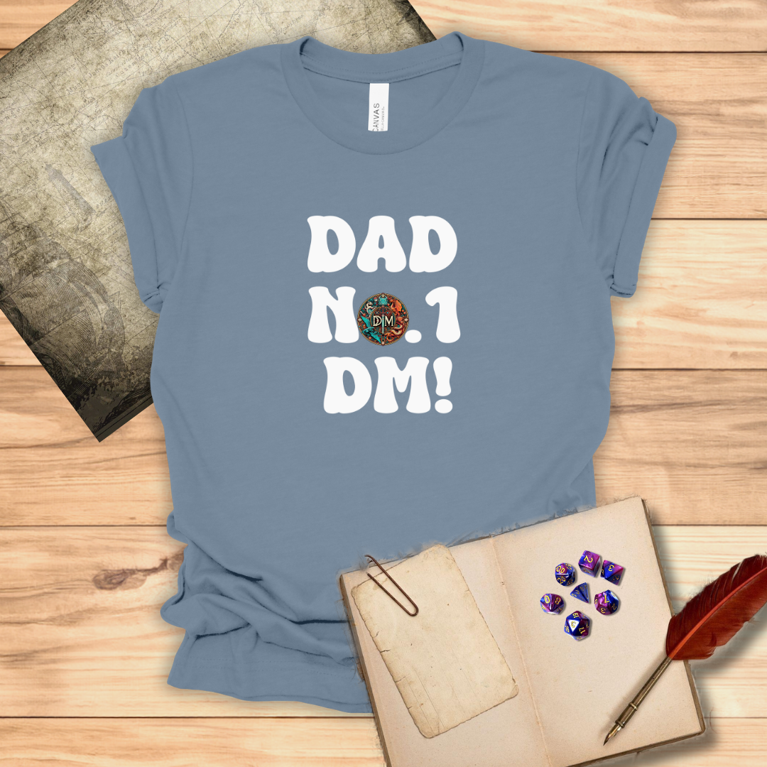 Dad No. 1 DM DND T-Shirt