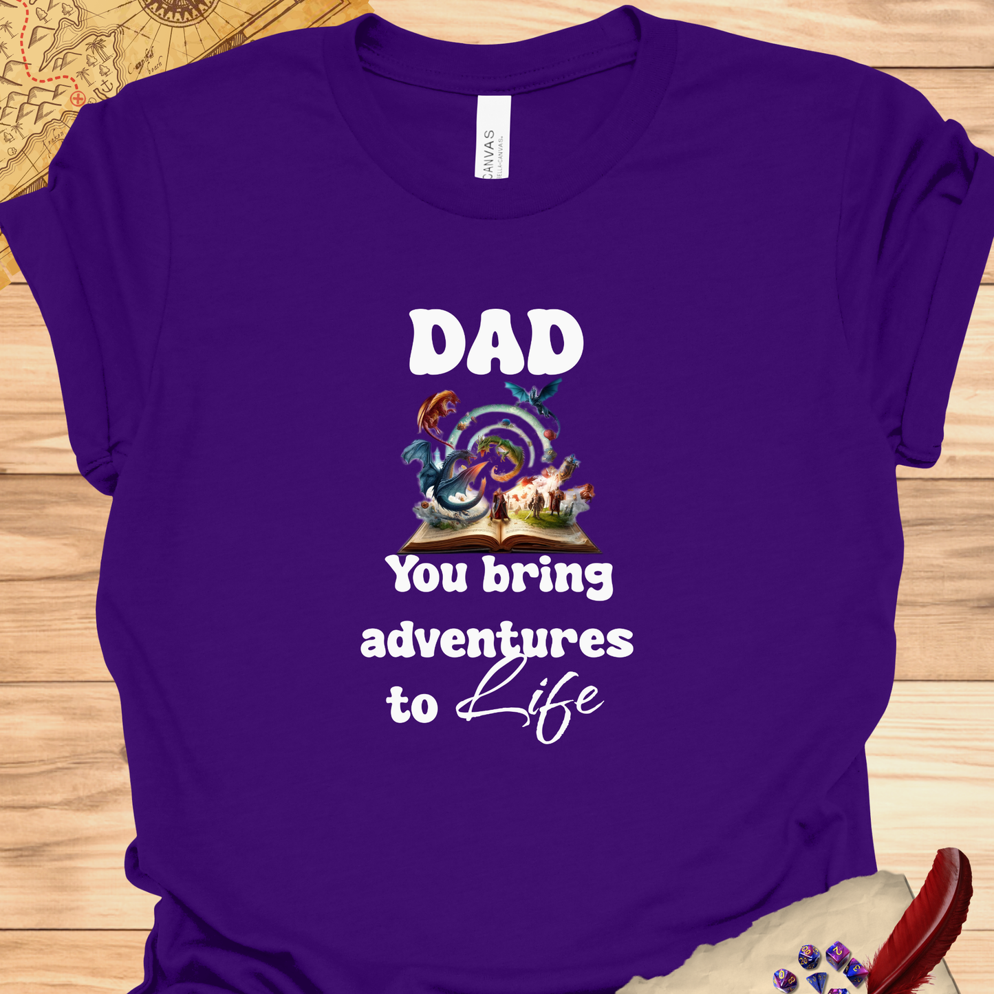 Dad Adventures to Life DND T-Shirt