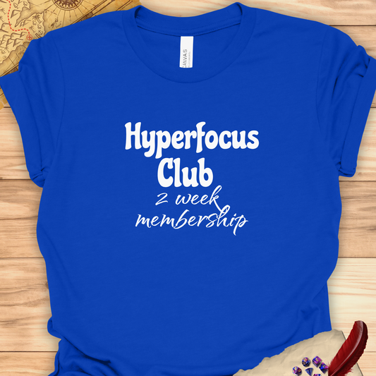 Hyperfocus Club T-shirt