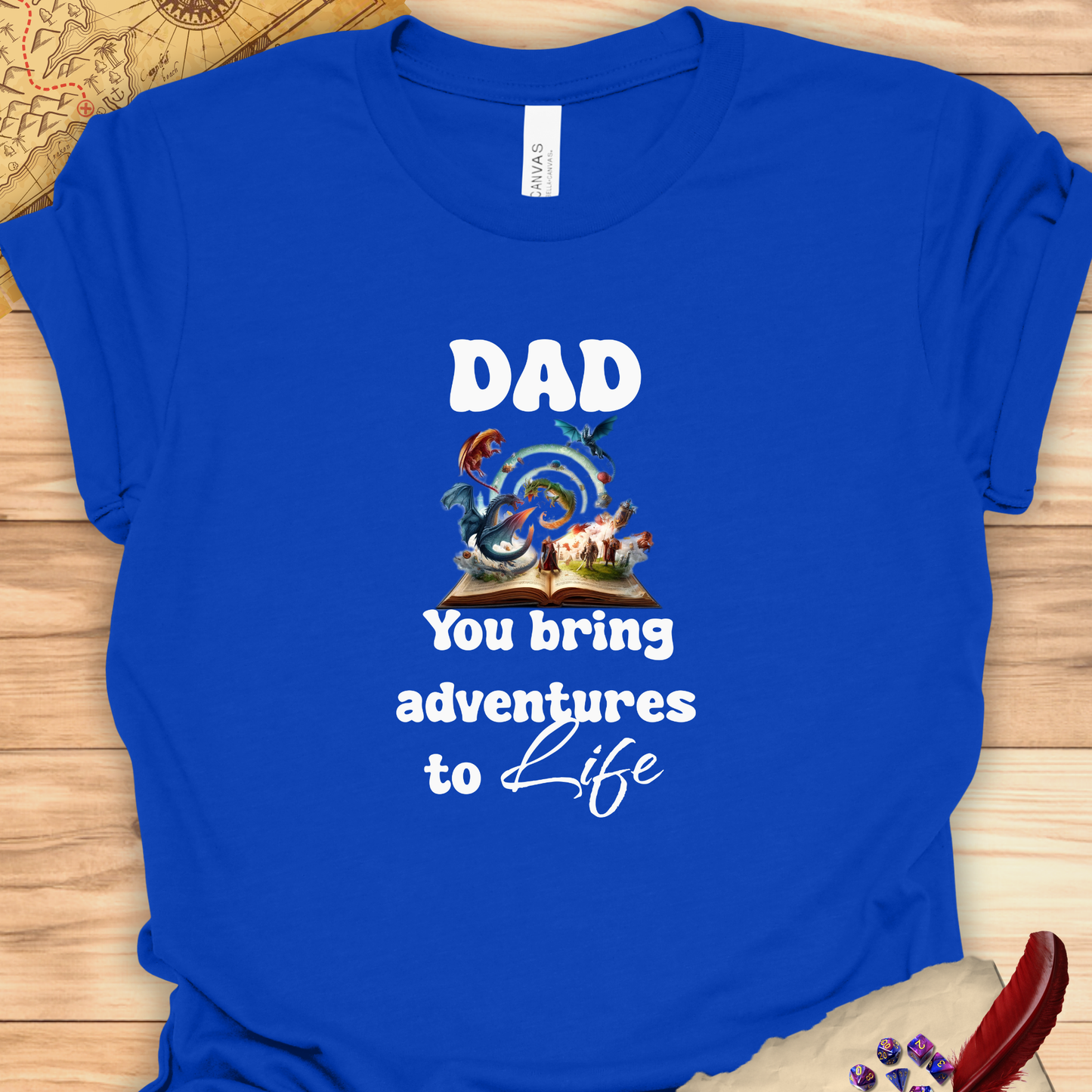 Dad Adventures to Life DND T-Shirt