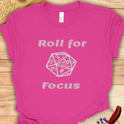 D20 Roll for focus T-Shirt