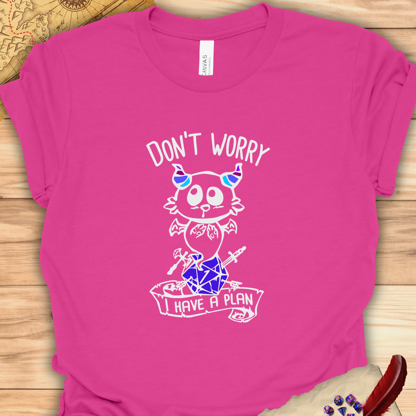 Don't worry I have a plan - Carme T-shirt